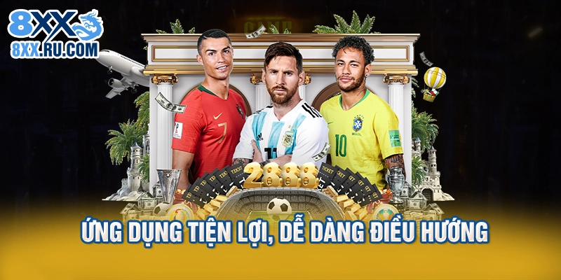 Ứng dụng tiện lợi, dễ dàng điều hướng